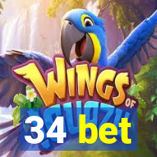 34 bet