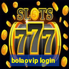 bolaovip login