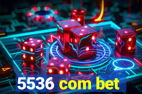 5536 com bet