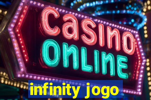 infinity jogo