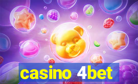 casino 4bet