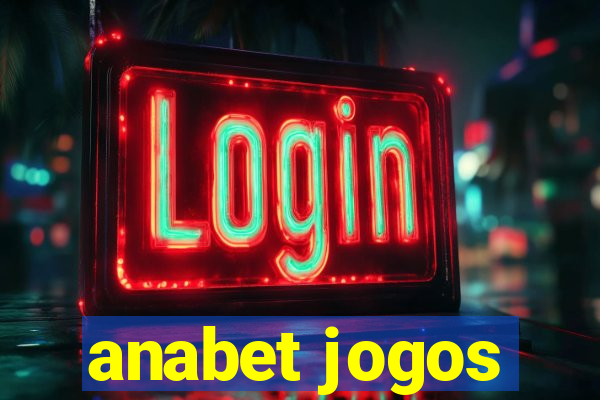 anabet jogos