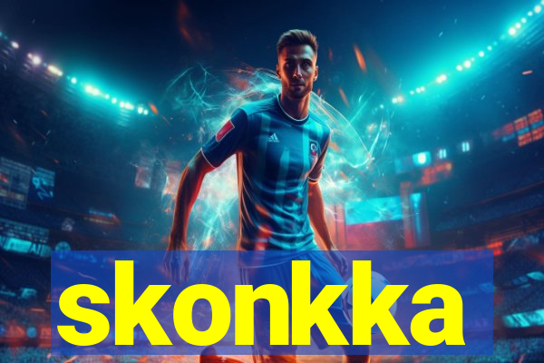 skonkka