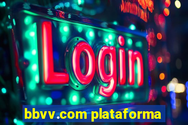 bbvv.com plataforma