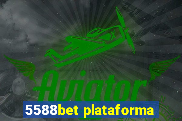 5588bet plataforma