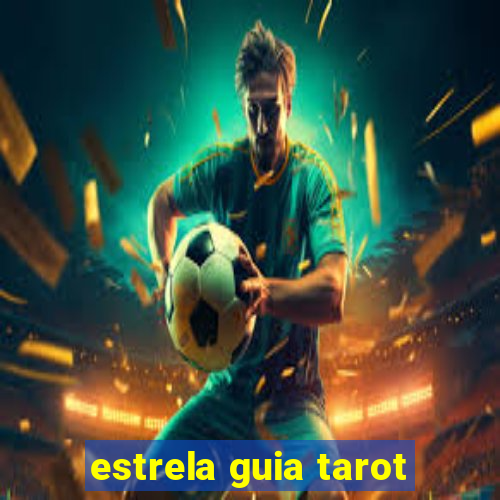 estrela guia tarot