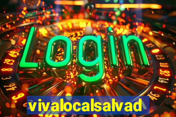 vivalocalsalvador