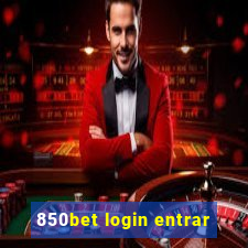 850bet login entrar