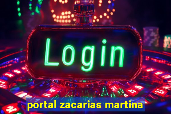 portal zacarias martina