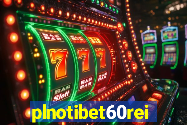 plnotibet60rei