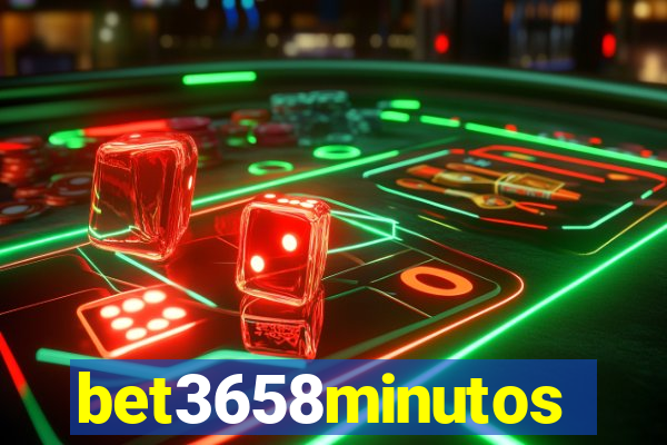 bet3658minutos