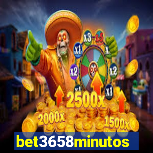 bet3658minutos