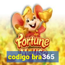 codigo bra365