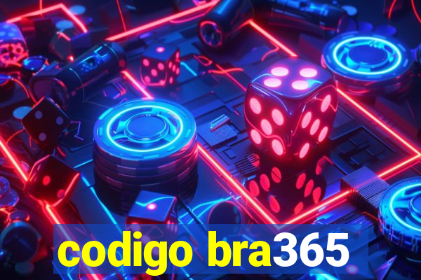 codigo bra365