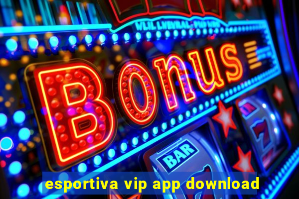 esportiva vip app download