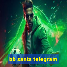 bb sants telegram