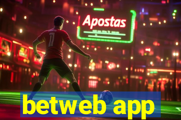 betweb app