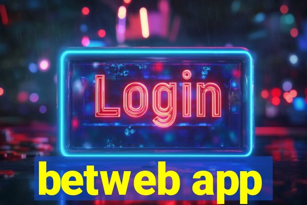 betweb app