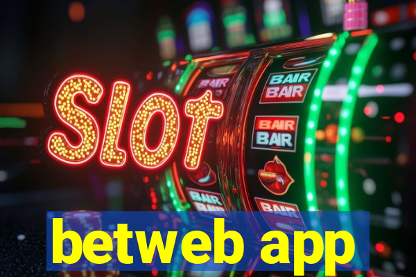 betweb app