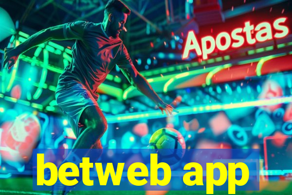 betweb app