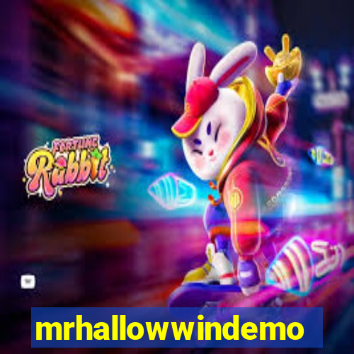 mrhallowwindemo