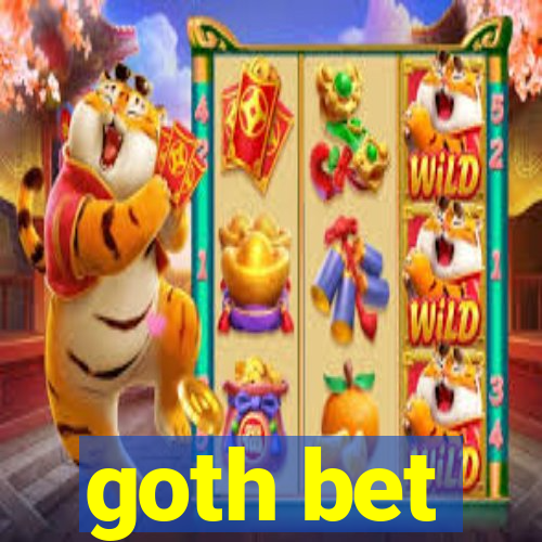 goth bet