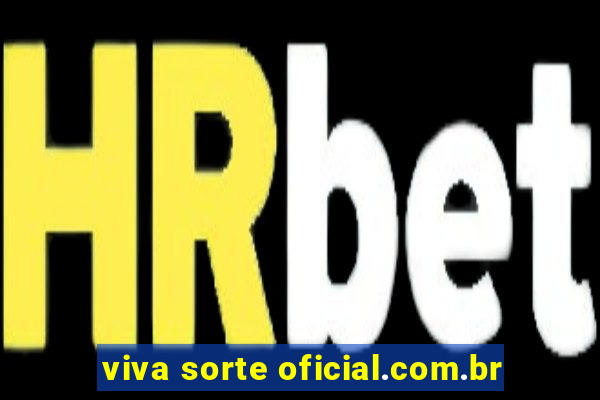 viva sorte oficial.com.br