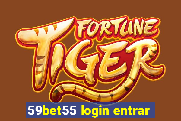 59bet55 login entrar