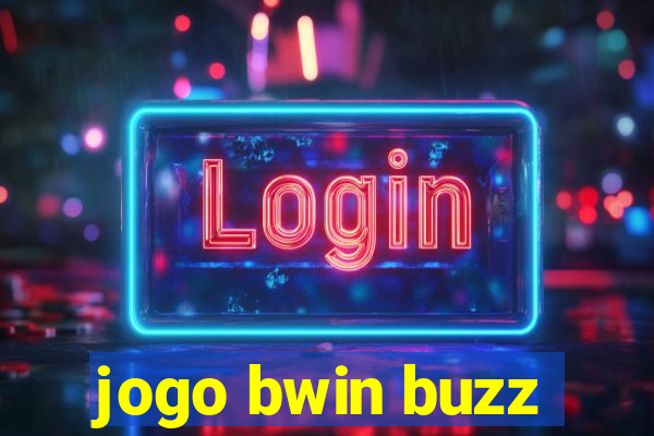 jogo bwin buzz