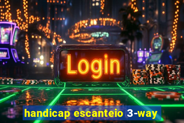 handicap escanteio 3-way