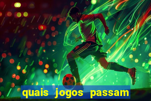 quais jogos passam no premiere