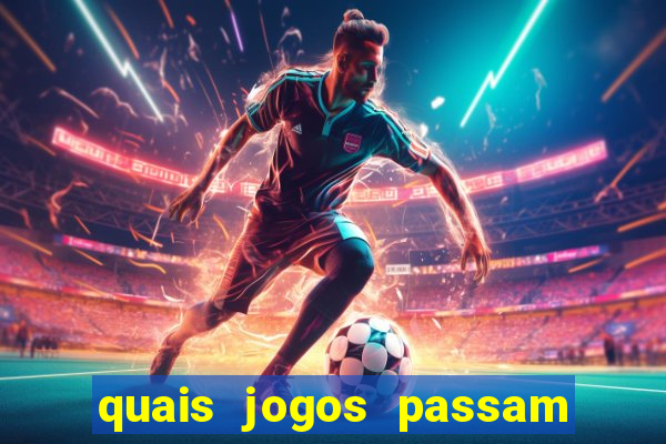 quais jogos passam no premiere