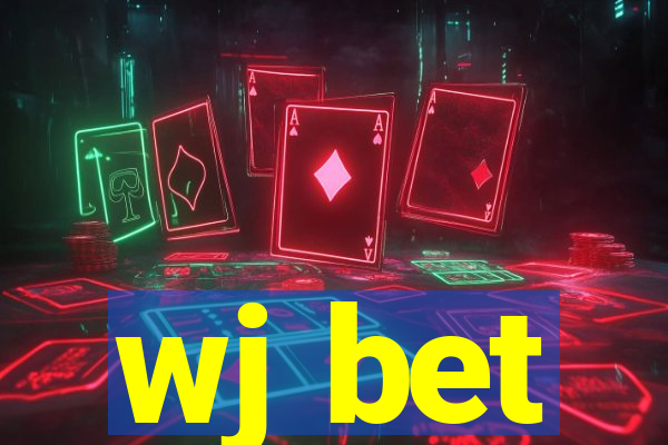 wj bet