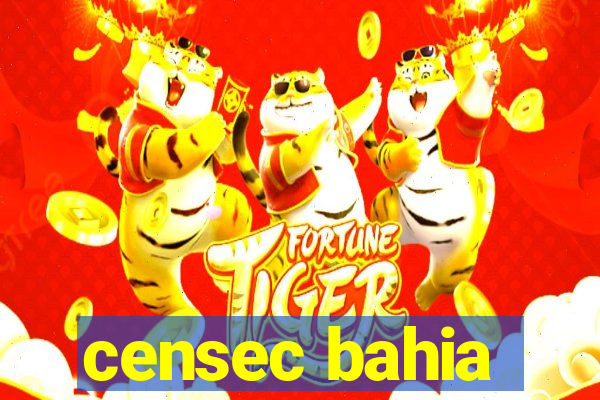 censec bahia