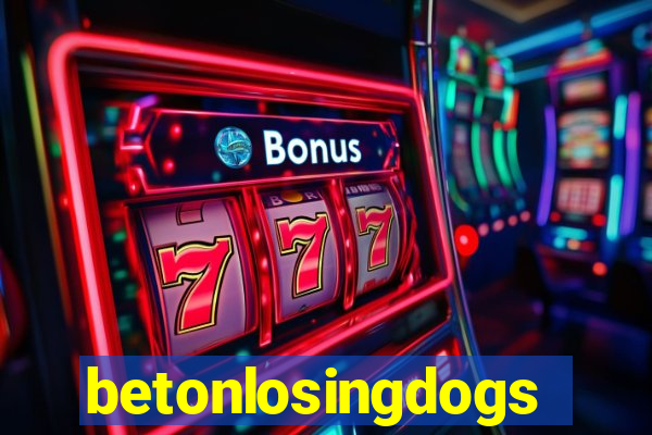 betonlosingdogs