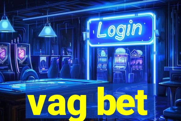 vag bet