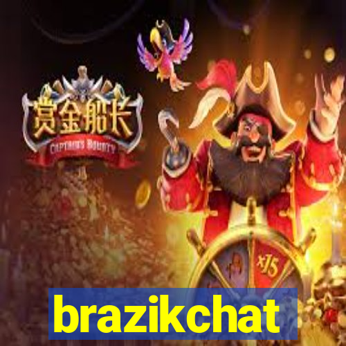 brazikchat