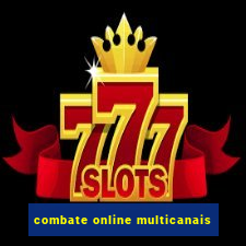 combate online multicanais