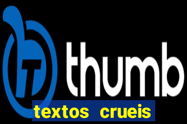 textos crueis demais pdf