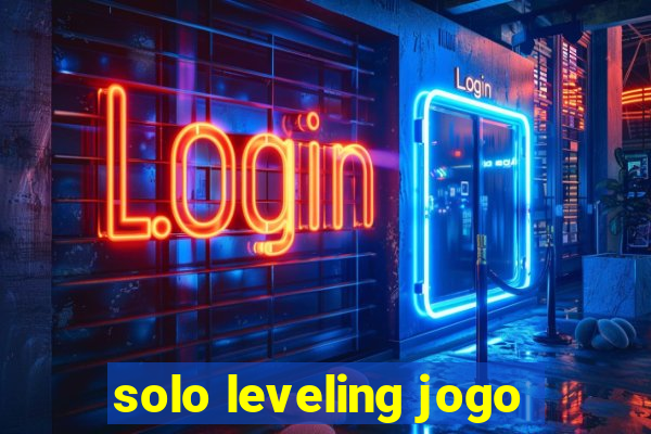 solo leveling jogo