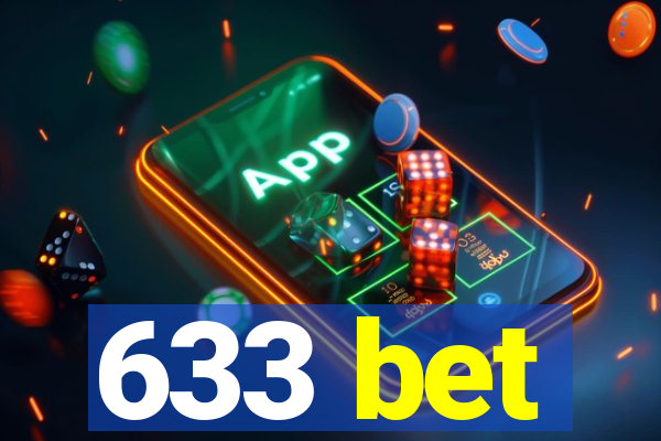 633 bet