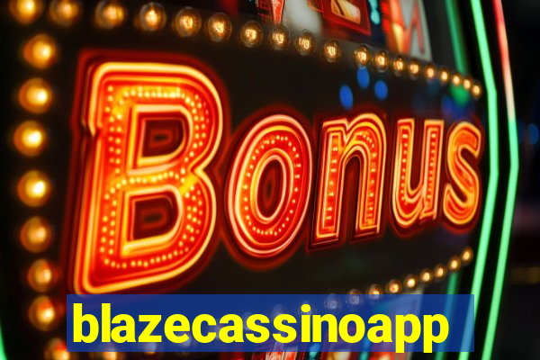 blazecassinoapp