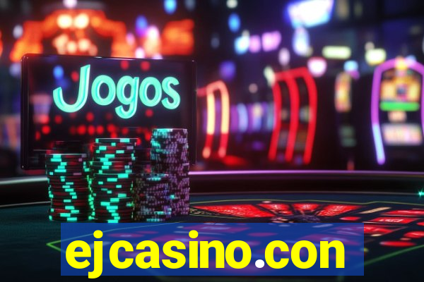 ejcasino.con