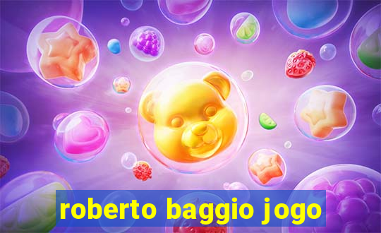 roberto baggio jogo