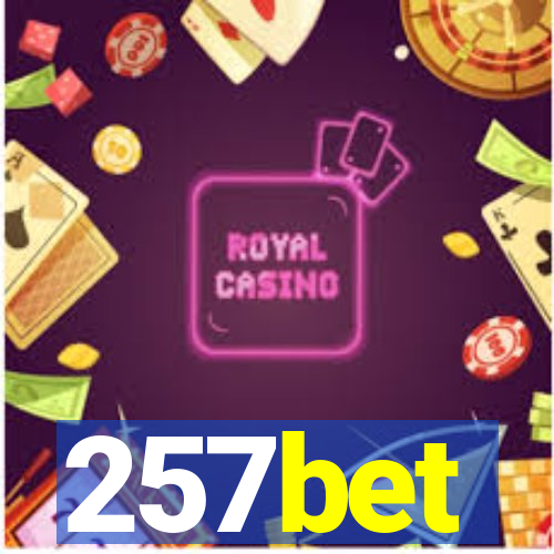 257bet