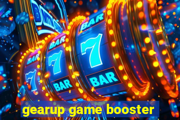 gearup game booster