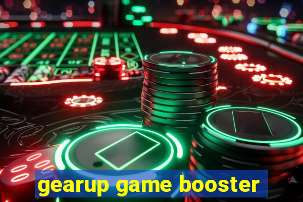 gearup game booster