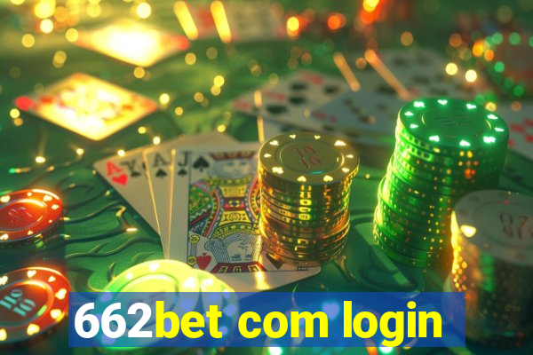 662bet com login