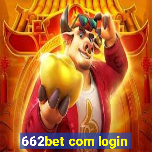 662bet com login