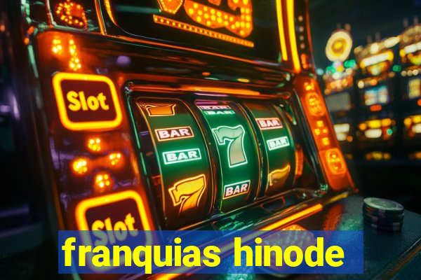 franquias hinode